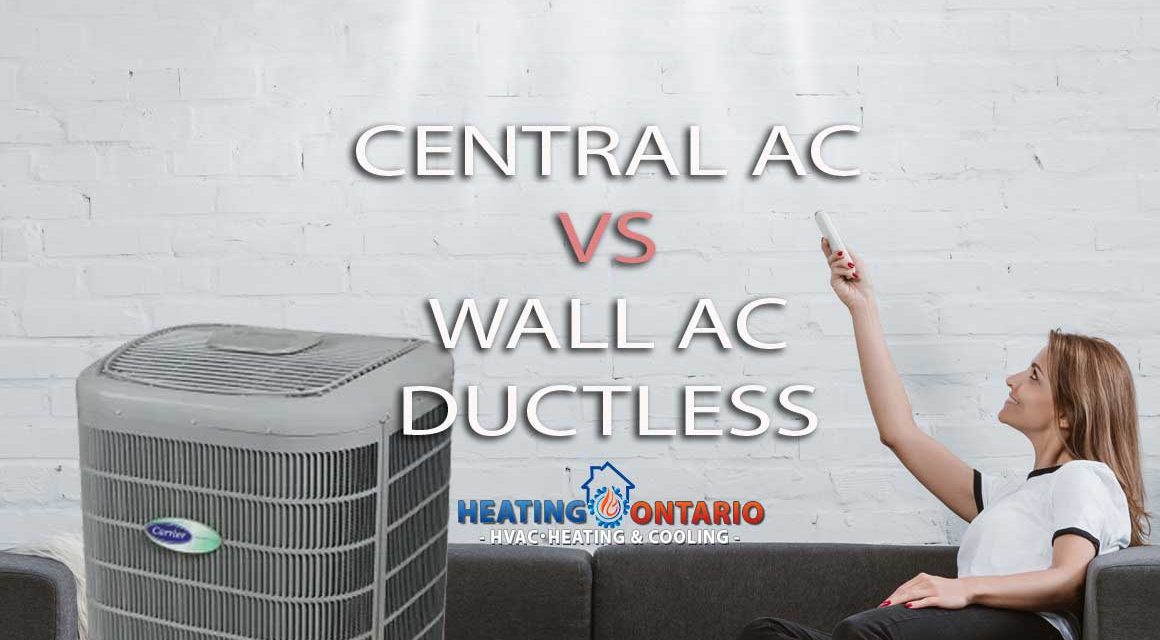 Central Air Conditioning VS Wall Air Conditioner Ductless Systems